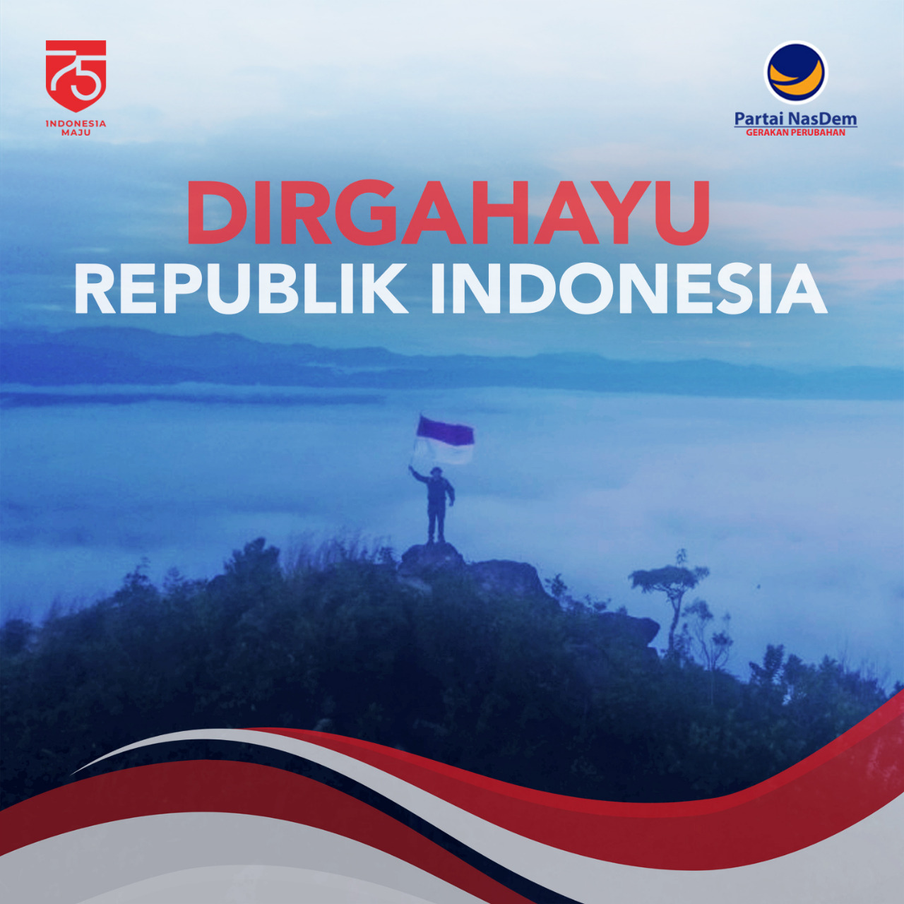 Dirgahayu Indonesia