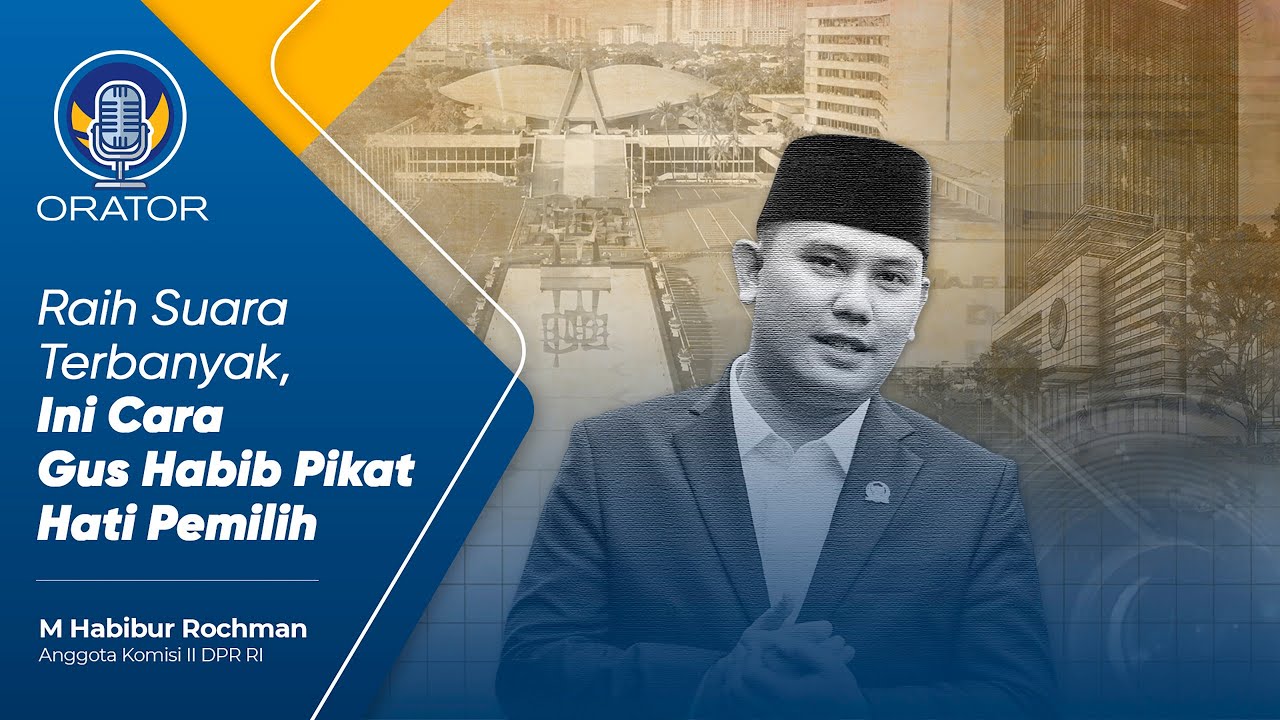 RAIH SUARA TERBANYAK, TERNYATA BEGINI CARA GUS HABIB PIKAT HATI PEMILIH | ORATOR EPS 5