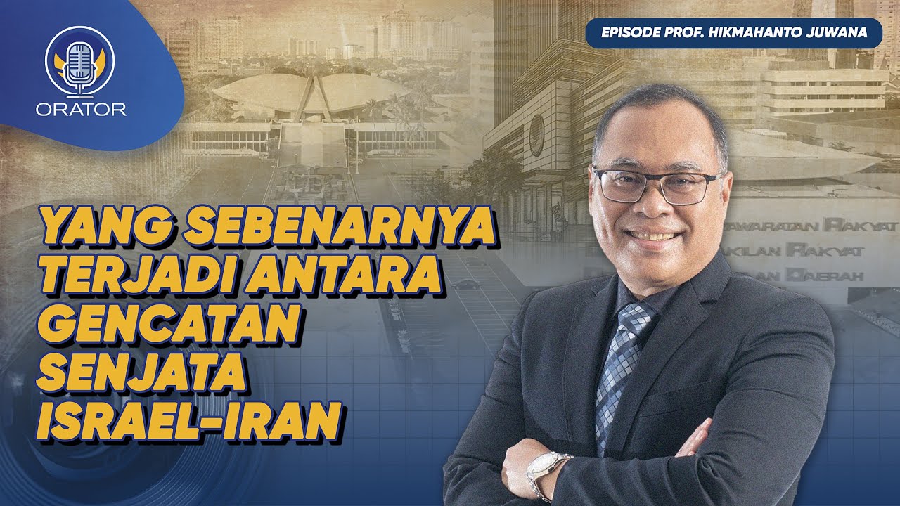 MEMBACA ARAH GENCATAN SENJATA ISRAEL DAN IRAN, AMERIKA PUNYA PERAN GANDA? | PODCAST ORATOR