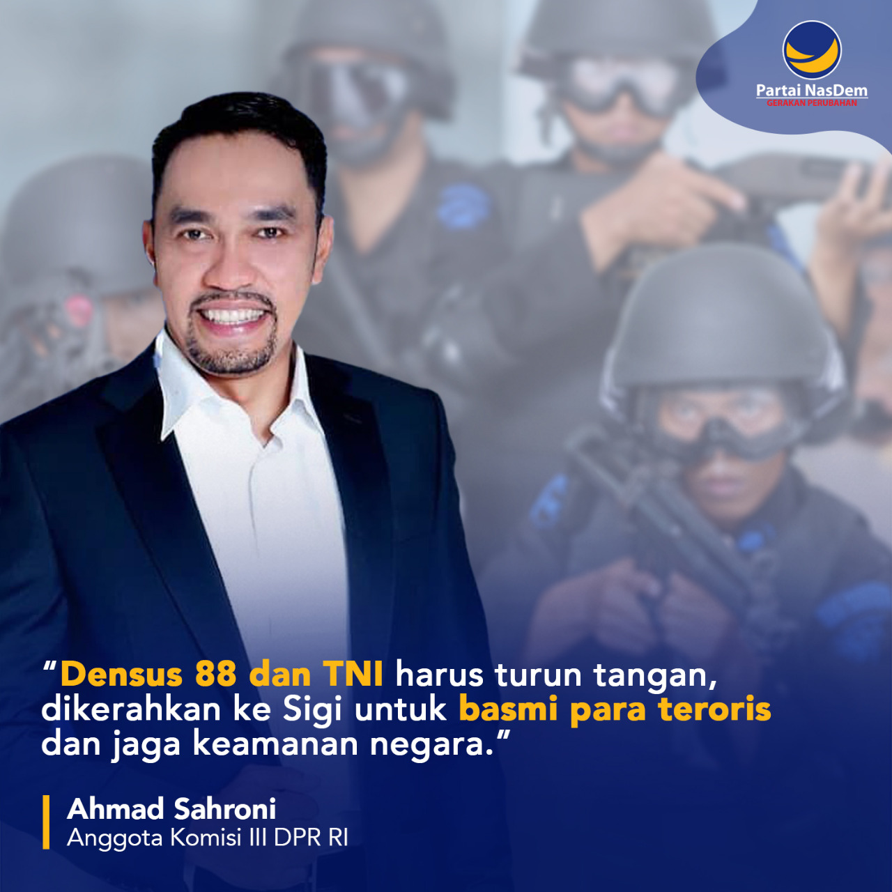 Densus 88 dan TNI harus Tunrun Tangan Atasi Teroris Sigi