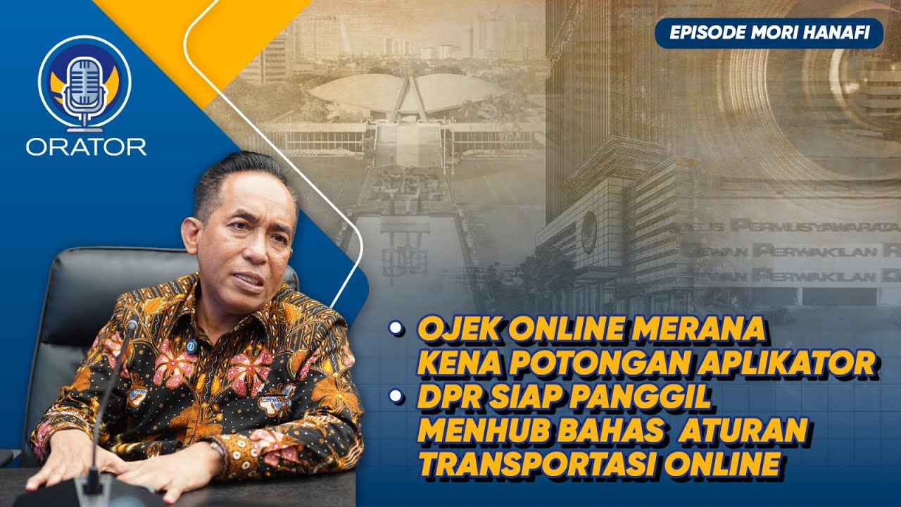 TAMPUNG ASPIRASI OJOL, ANGGOTA KOMISI V DPR RI MORI SOROTI BESARNYA POTONGAN APLIKASI OJEK ONLINE